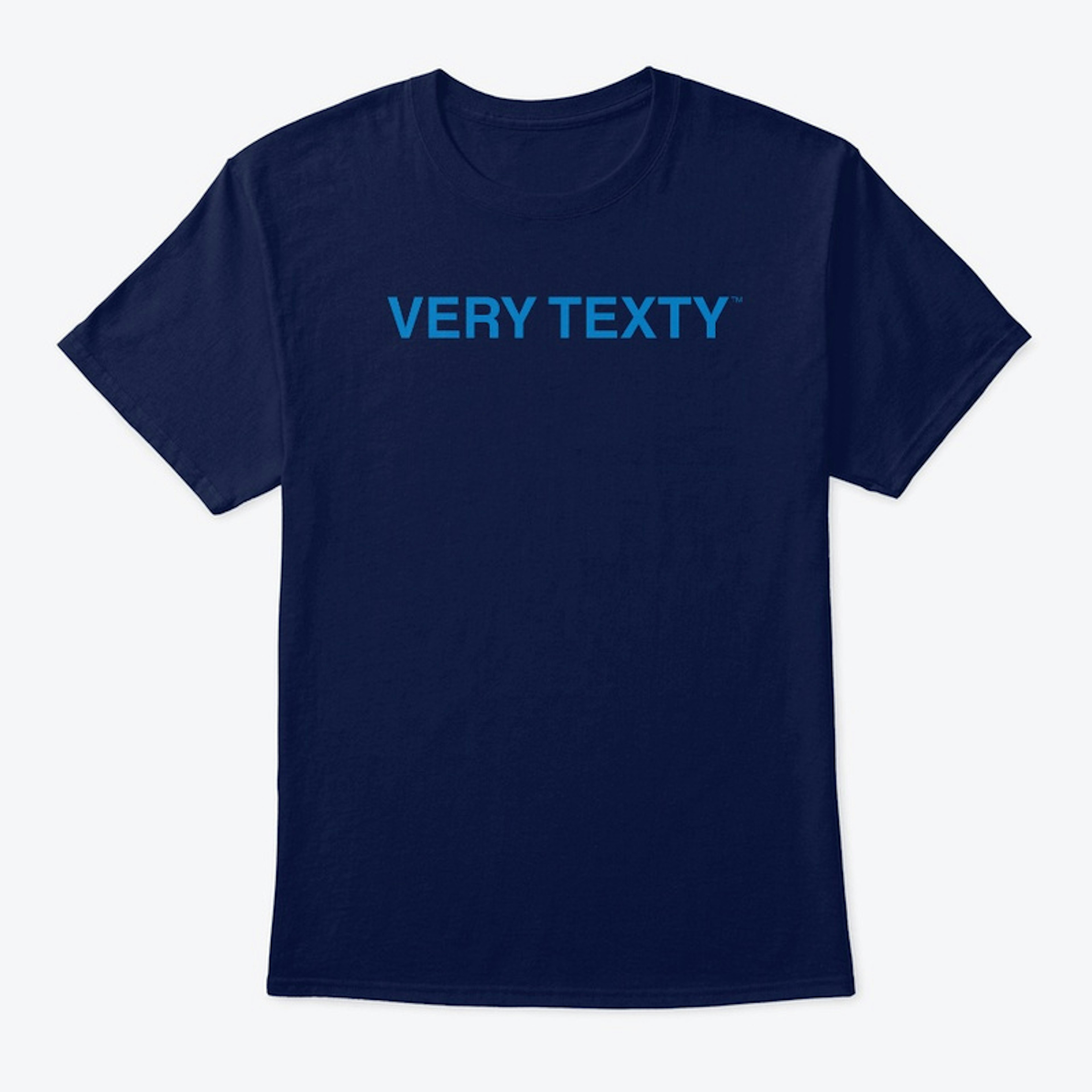 Very Texty Tee